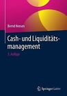 Cash- und Liquiditätsmanagement von Heesen, Bernd | Buch | Zustand sehr gut