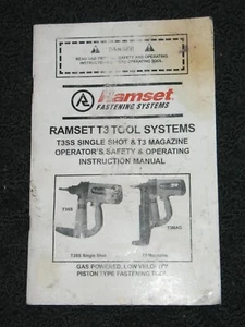 Ramset T3SS Gas Actuated Fastener Tool T3 Magazine Operator's Instruction Manual - Picture 1 of 2