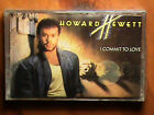 Howard Hewett - I Commit To Love - (Cassette, Album) (Very Good Plus (VG+))