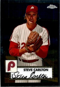 2021 Topps Chrome Platinum Anniversary Steve Carlton Philadelphia Phillies #677