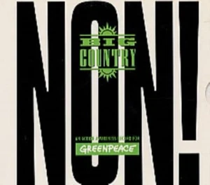 BIG COUNTRY Non! LMTED For GREENPEACE CD SINGLE CD EXCELLENT CONDITION - Picture 1 of 1