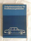 Aufgabensammlung für Kraftfahrzeugschlosser Berufsausbildung DDR-Fachbuch 1970 
