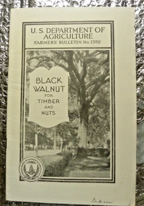 1933 US Department Agriculture Farmers' Bulletin N 1392 Black Walnut Timber Nuts - Bild 1 von 3