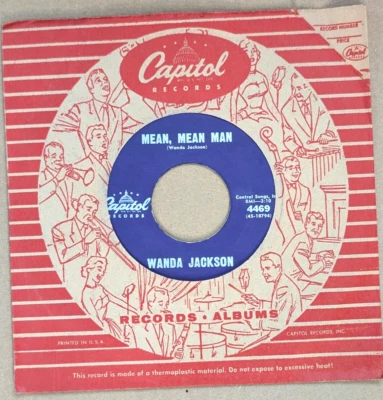 Rockabilly, Wanda Jackson 45, Mean, Mean Man/ Happy, Happy Birthday Near Mint - Image 1 of 4
