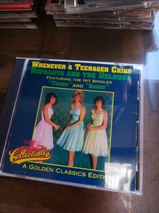 Whenever A Teenager Cries - Golden Classics/Collectables - Reparata & Delrons CD - Picture 1 of 2