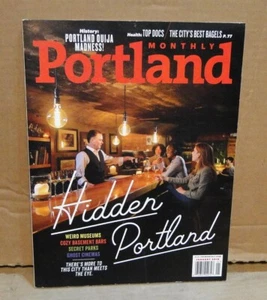 Portland Monthly Magazine (Oregon) 01/19 Weird Museums, Basement Bars + - Imagen 1 de 3