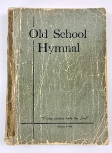 Old School Hymnal No. 10 (PB, 1964) Old School Hymnal Co. - Picture 1 of 19