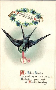 Vintage Embossed My Blue Birds speeding On its way Best of Luck Today 1915 - Picture 1 of 3
