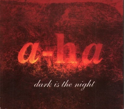 A-Ha Dark Is the Night CD UK Wea 1993 part 1 CD in fold out digipak WO175CD - Image 1 of 2