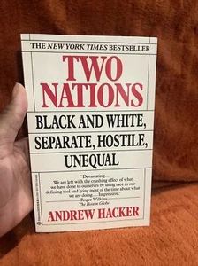 Two Nations : Black and White Separate... by Hacker, Andrew Paperback / softback - Picture 1 of 10