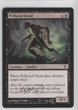 2012 Magic: The Gathering - Avacyn Restored Polluted Dead #116 0a1