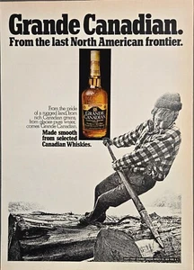 1973 VINTAGE PRINT AD - GRANDE CANADIAN WHISKIE AD - TIMBER LOGS LUMBERJACK  - Picture 1 of 1