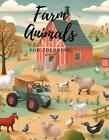 Farm Animals for Coloring: A Farm Adventure with 30 Pages for Coloring for Kids 