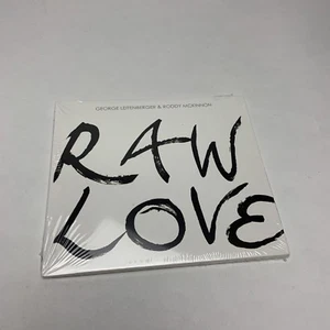 George Leitenberger & Roddy McKinnon - Raw Love CD Album - New & Sealed - Picture 1 of 4