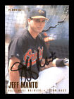 1996 Fleer - Jeff Manto - On Card Autograph
