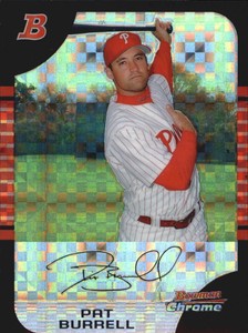2005 Bowman Chrome X-Fractors #8 Pat Burrell /225