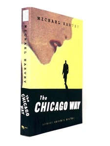 (ARC/Advanced Readers Copy) The Chicago Way by Michael Harvey - Picture 1 of 8