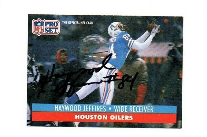 Haywood Jeffires Houston Oilers signed autograph 1991 Pro Set football card b - Image 1 of 1