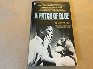 A Patch Of Blue Vintage Paperback Book Movie Tie In, Elizabeth Kata, 1965 Ed - Foto 1 di 7