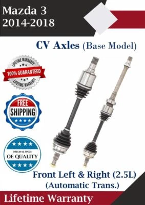 OE Front CV Axles For 2014-2018 Mazda 3 2.5L Automatic Trans. Lifetime Warranty — 第 1/4 张图片