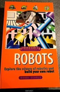 Bobbi Searle Inventors Handbook Robots Book (NEW) - Picture 1 of 4