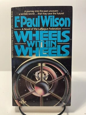 Wheels Within Wheels ~ F. Paul Wilson ~ 1985 (881) - Image 1 of 4