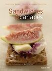 Sandwiches, Toasts and Canapes by Malovany-Chevallier, Sheila Hardback Book The