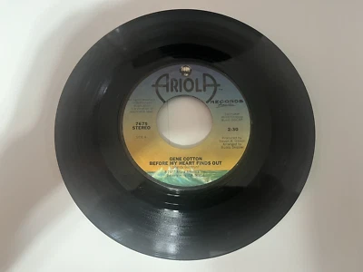 1977 Gene Cotton Before My Heart Finds Out / Like a Sunday in Salem 45 Record - Image 1 of 2