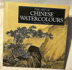 Amanda O'Neill THE ART OF CHINESE WATERCOLORS Unity in All Life Forms China - Picture 1 of 4