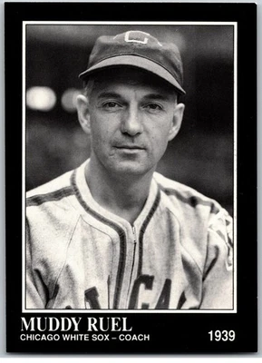 #284 Muddy Ruel 1991 TSN Conlon Collection Chicago White Sox - Image 1 of 2