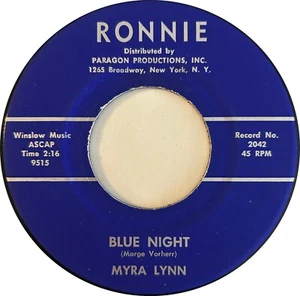 MYRA LYNN 1963 Pop Vocal 45 rpm 7 inch Blue Night b/w Why Should I Care? - Foto 1 di 2