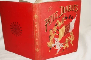 NOS PETITS DIABLE CARTONNAGE ENGEL SOUZE ILLUSTRATIONS GIRARD 1887 - Picture 1 of 6