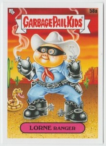 2020 Topps Garbage Pail Kids 35th Anniversary #58a Lorne Ranger