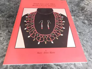 Simple Lace and Other Beaded Jewelry Patterns : For Ages 7 to 70 by Mary E. Hart - Imagen 1 de 2