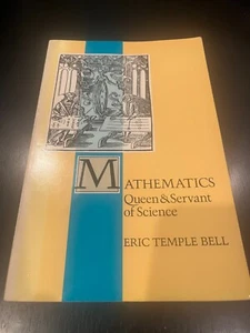 Mathematics Queen & Servant of Science Eric Bell 1987 - Bild 1 von 9