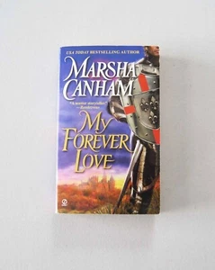 My Forever Love Marsha Canham Historical Medieval Romance PB - Picture 1 of 3