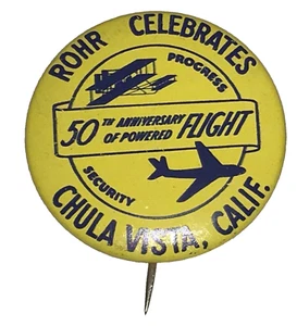 1953 Rare Rohr Aircraft Co. Chula Vista Button Pinback VTG 50th Powered Flight - Picture 1 of 5