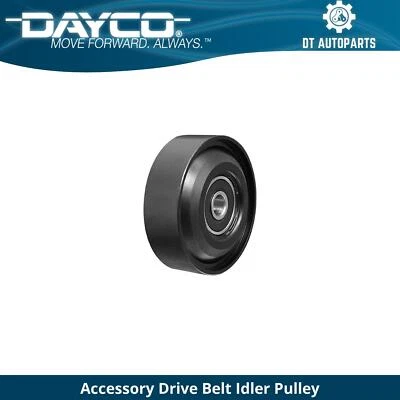 For 2011-2012 INFINITI G25 Accessory Drive Belt Idler Pulley Main Drive Dayco - Imagem 1 de 3