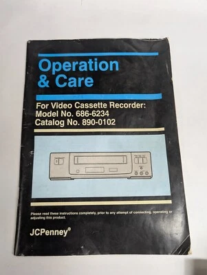 Видеомагнитофон JCPenney модель No Каталоговый номер 686-6234 Руководство по эксплуатации и уходу 890-0102 - Изображение 1 из 3