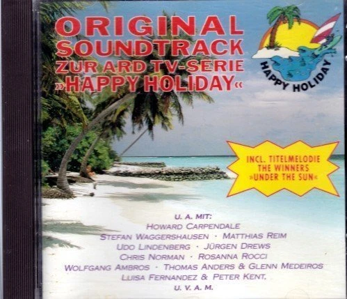 Happy Holiday (1992, ARD-Serie) Thomas Anders, Bouzouki Disco Band, Udo L.. [CD] - Bild 1 von 1