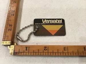 Vintage Bank Of America VERSATEL Plastic Card KEY CHAIN - Picture 1 of 2