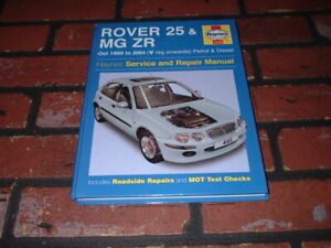Rover 25 et MG ZR Essence & Diesel Oct 1999-2006 V 06 Haynes Manuel En Ligne