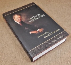 A Touch of Greatness The Biography of David E. Sorensen/ Heidi Swinton/Signed - Picture 1 of 3