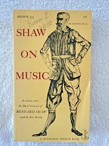 Shaw on Music, paperback, Eric Bentley, ed., Doubleday Anchor, 1955 - Imagen 1 de 7