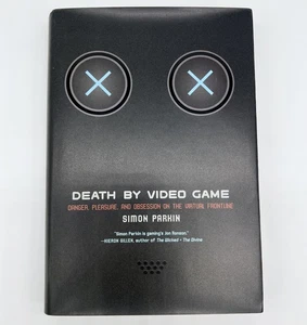 Death by Video Game- Simon Parkin | Hardcover | LIKE NEW - Foto 1 di 5