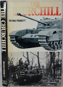 THE CHURCHILL Heavy Infantry Tank PERRETT WW2 Dieppe N Africa Europe D-Day AVRE - Picture 1 of 6