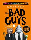 9780702314346 The Bad Guys 1 Colour Edition - Aaron Blabey