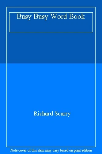 Busy Busy Word Book-Richard Scarry - Image 1 of 1