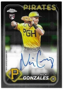 Nick Gonzales 2024 TOPPS CHROME MLB ROOKIE AUTOGRAPH CARD Pirates RC AUTO base - Picture 1 of 2