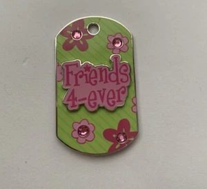 Charm Tag~Friends 4 Ever~ Green & Pink~Flowers with Jewel Accents~ - Picture 1 of 6